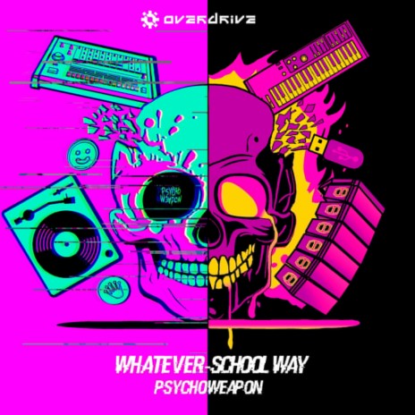 Whatever-School Way | Boomplay Music