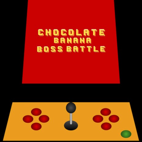 Chocolate Banana Boss Battle