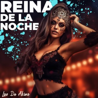 Reina De La Noche