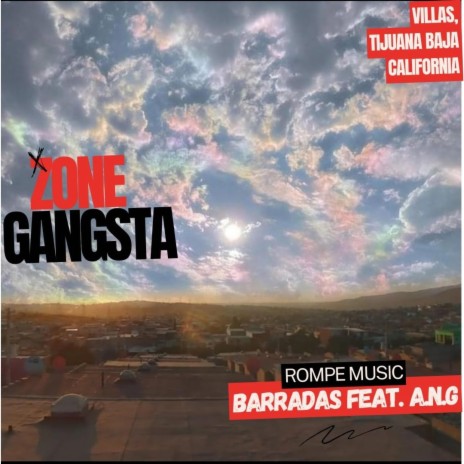 Zone Gangsta ft. A.N.G | Boomplay Music