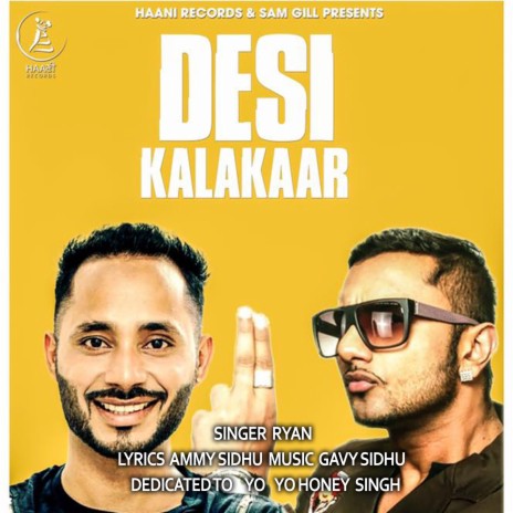 Desi Kalakaar | Boomplay Music