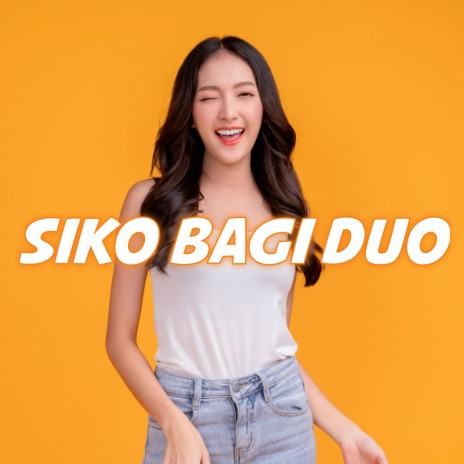 Siko Bagi Duo (Full Bass) ft. DJ Desa | Boomplay Music