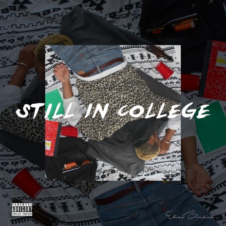 STILL IN COLLEGE | Boomplay Music