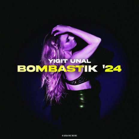 Bombastik '24 | Boomplay Music