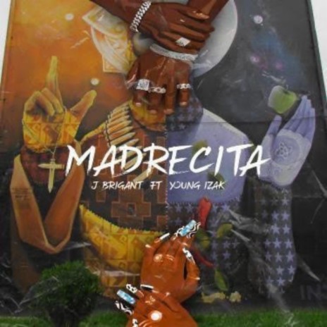 Madrecita ft. J.Brigant