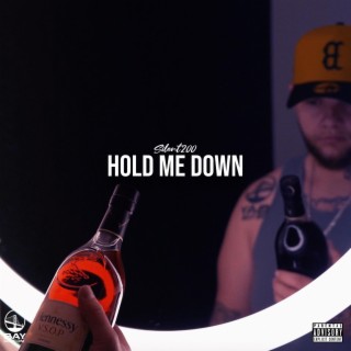 Hold Me Down