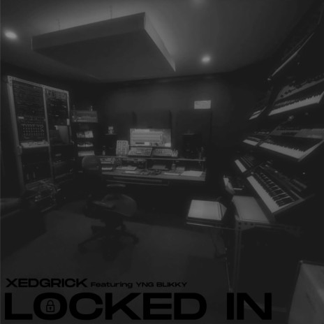Locked In (feat. Yng Blikky)