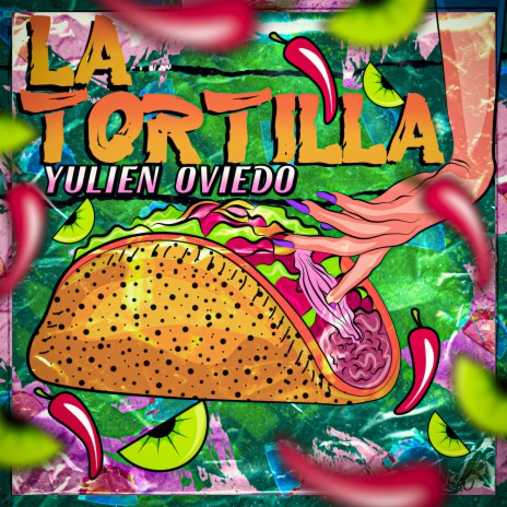 La Tortilla | Boomplay Music