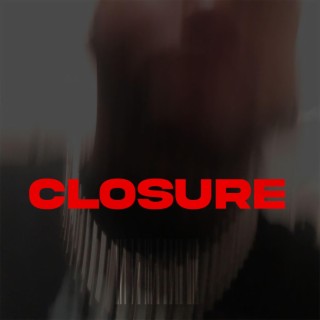 closure.