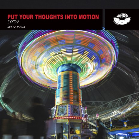 Put Your Thoughts into Motion (Dub Mix) | Boomplay Music