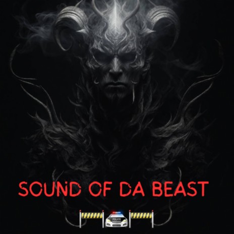 SOUND OF DA BEAST (Freestyle) | Boomplay Music