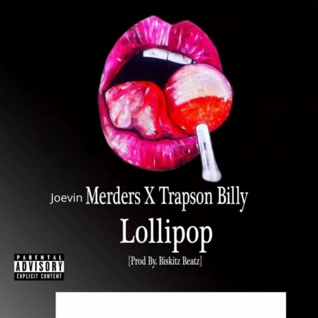 Lollipop ft. Trapson Billy | Boomplay Music