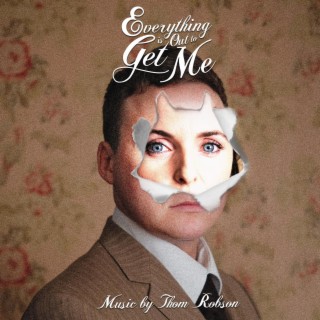 Everything Is Out To Get Me (Original Motion Picture Soundtrack)