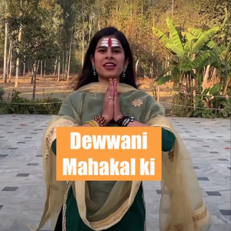 Deewani Mahakal Ki | Boomplay Music