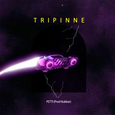 Tripinne ft. Petti | Boomplay Music