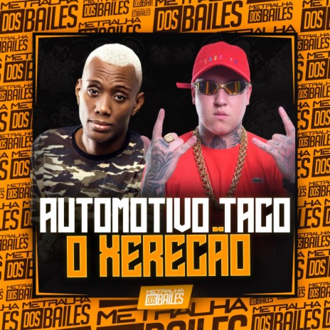 Automotivo Taco o Xerecão ft. DJ Miller Oficial | Boomplay Music