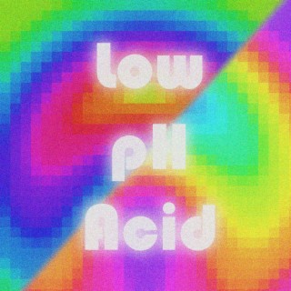 Low pH Acid