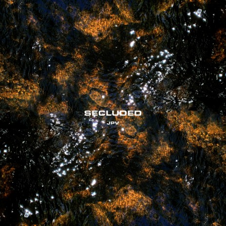 Secluded | Boomplay Music