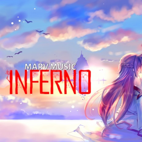 INFERNO | Boomplay Music