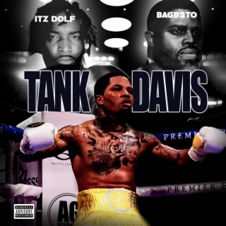 Tank Davis ft. BagBeto lyrics | Boomplay Music