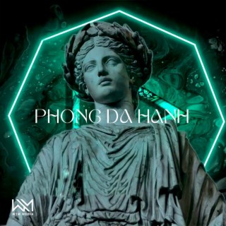 Phong Dạ Hành (Remix)