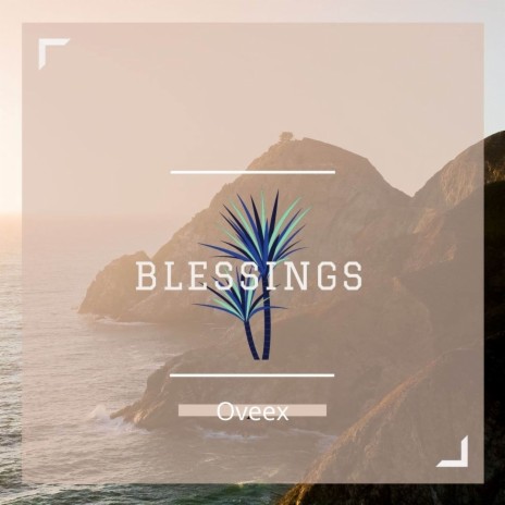 Blessings ft. Dammiflexzy | Boomplay Music