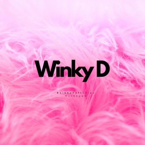 Winky D (Orignal) ft. Boi Shona | Boomplay Music