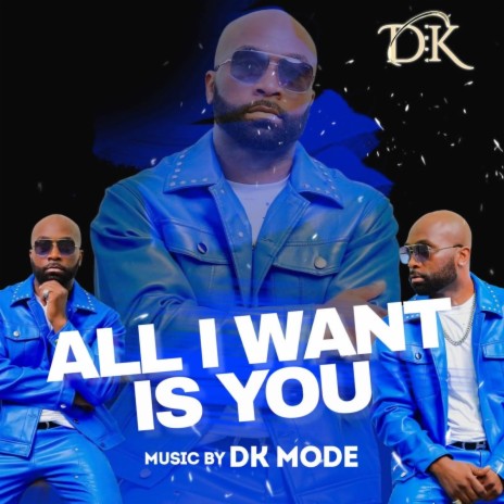 All I Want Is You | Boomplay Music