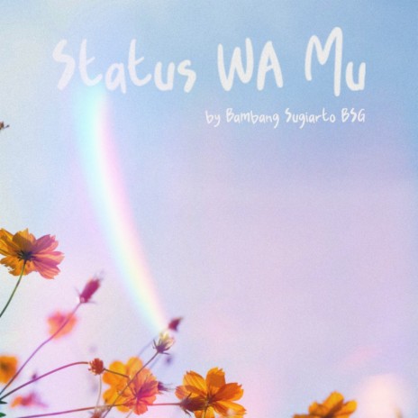 Status WA Mu | Boomplay Music