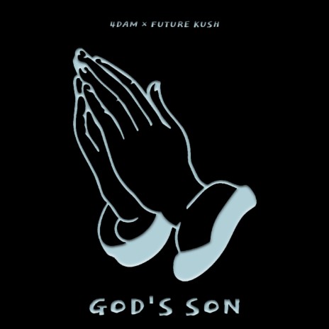 God's Son ft. FUTURE SWAG | Boomplay Music