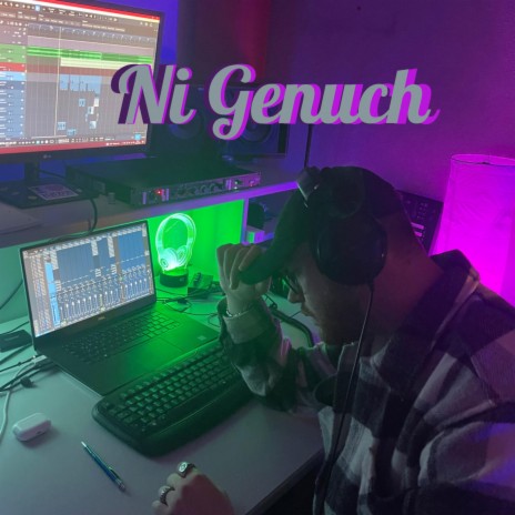Ni Genuch | Boomplay Music