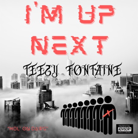 Im Up Next | Boomplay Music