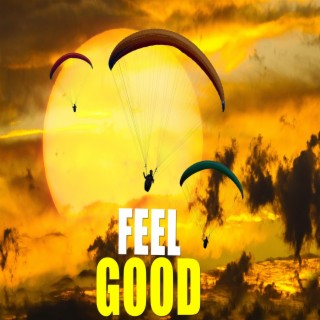 Feel Good