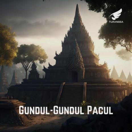 Gamelan Gundul-Gundul Pacul | Boomplay Music