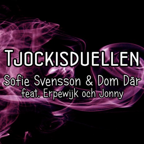 Tjockisduellen ft. Erpewijk och Jonny