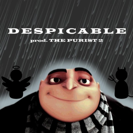 Despicable | Boomplay Music