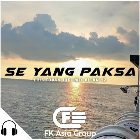 Se Yang Paksa | Boomplay Music