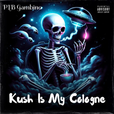 Kush Is My Cologne | Boomplay Music