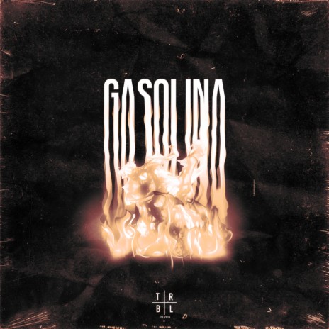 GASOLINA | Boomplay Music