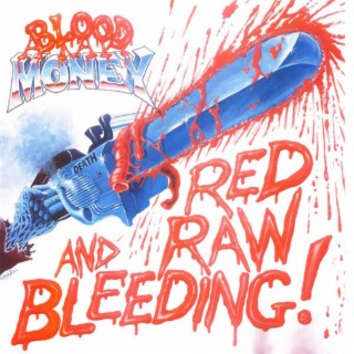 Red Raw and Bleeding