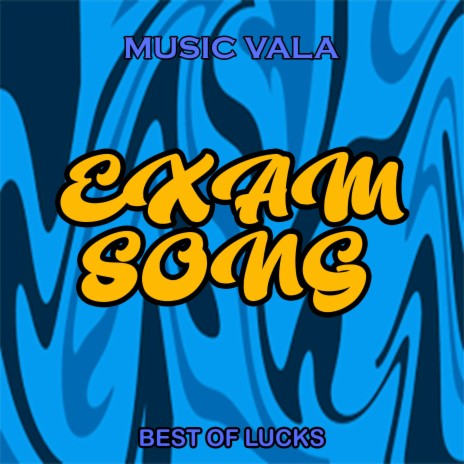 EXAM SONG 2 | Boomplay Music