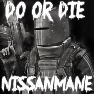 Do or Die