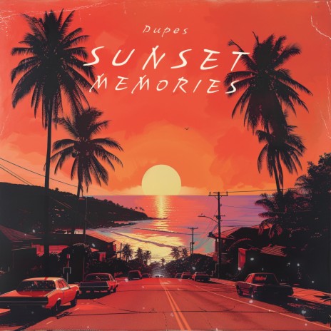 Sunset Memories | Boomplay Music