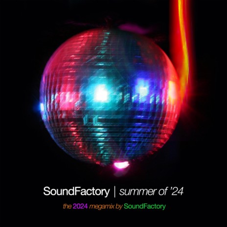 Summer Of '24 (The Full 2024 MegaMix) | Boomplay Music