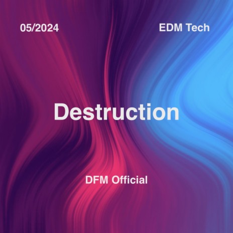 Destruction | Boomplay Music