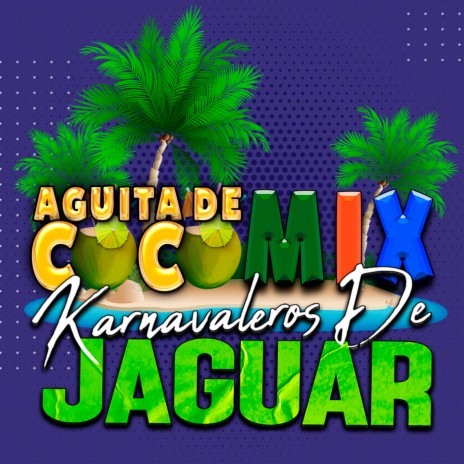 Aguita de Coco Mix | Boomplay Music