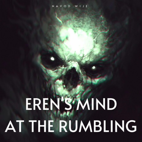 Eren's Mind at The Rumbling | Boomplay Music