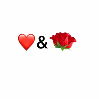 Love & Roses