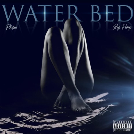 Waterbed ft. Phelan | Boomplay Music