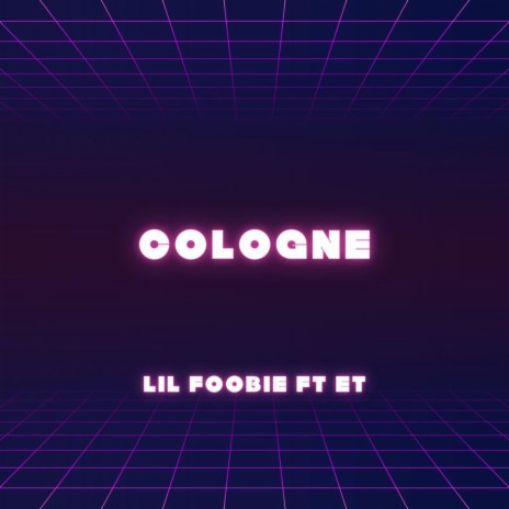 Cologne ft. et | Boomplay Music